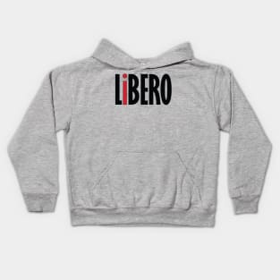 Stand Out LiBERO Shirt Kids Hoodie